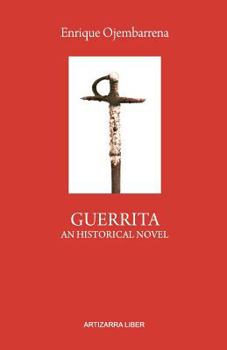 Paperback Guerrita. An Historical Novel Book
