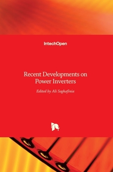 Hardcover Recent Developments on Power Inverters Book
