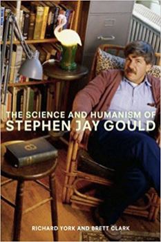 Paperback The Science and Humanism of Stephen Jay Gould Book