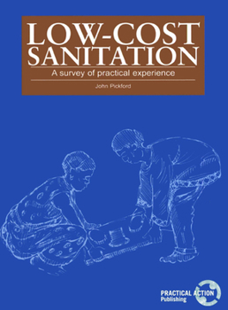 Paperback Low-Cost Sanitation: A Survey of Practical Experience Book