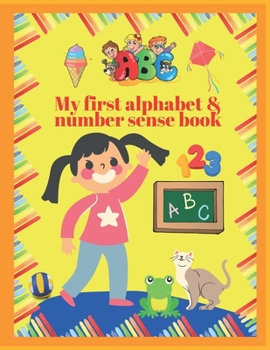 Paperback My first alphabet & number sense book: Children book