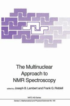 Hardcover The Multinuclear Approach to NMR Spectroscopy Book