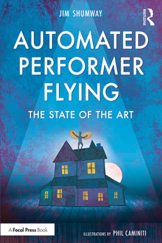 Paperback Automated Performer Flying: The State of the Art Book