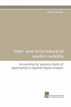 Paperback Inter- And Intra-Industrial Worker Mobility Book