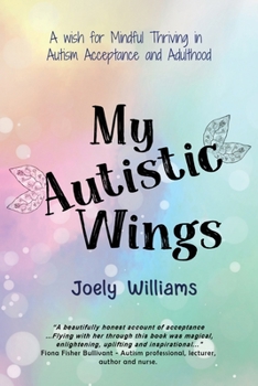 Paperback My Autistic Wings Book