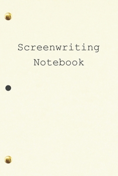 Screenwriting Notebook: 120 pages 6x9 inch Pocket Vomit Draft Formatted Screenplay Notebook