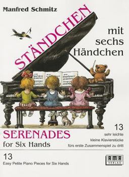 Paperback Schmitz : Serenades for Six Hands Book