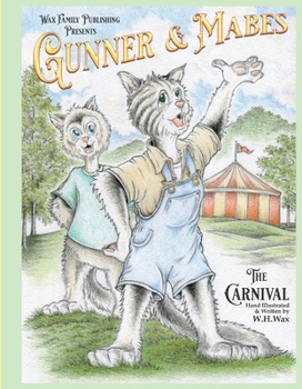 Hardcover Gunner & Mabes: The Carnival Volume 1 Book