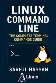 Paperback Linux Command Line: The Complete linux terminal commands guid Book