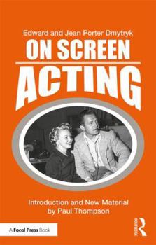 Paperback On Screen Acting: An Introduction to the Art of Acting for the Screen Book