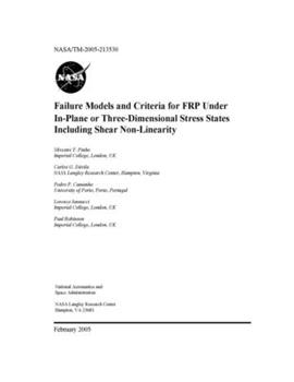 Paperback Failure Models and Criteria for FRP Under In-Plane or Three-Dimensional Stress States Including Shear Non-Linearity Book