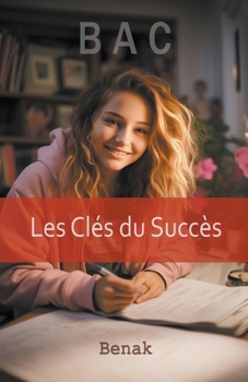 Paperback Bac: Les Clés du Succès [French] Book