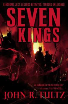 Seven Kings - Book #2 of the Books of the Shaper