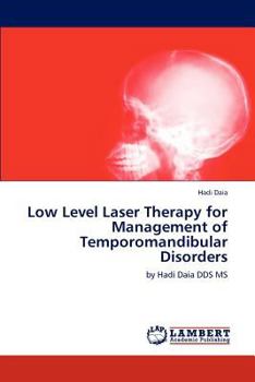 Paperback Low Level Laser Therapy for Management of Temporomandibular Disorders Book