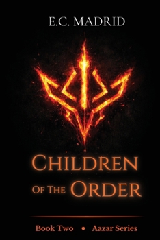 Children of the Order: Book Two of The Aazar Series