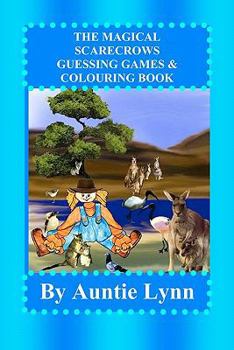 Paperback The Magical Scarecrows Guessings Games & Colouring Book