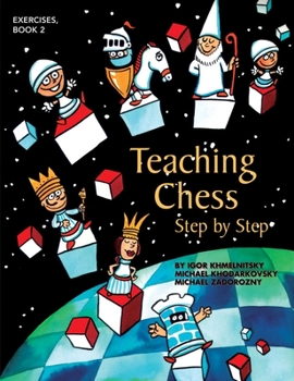 Paperback Teaching Chess, Step by Step: Exercises Book