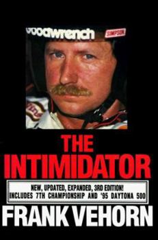 Paperback The Intimidator: The Dale Earnhardt Story : An Unauthorized Biography Book