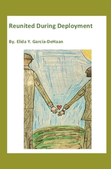 Paperback Reunited During Deployment: A Second Chance Military Romance Story Book