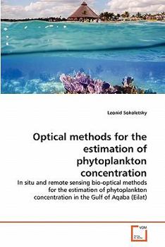 Paperback Optical methods for the estimation of phytoplankton concentration Book