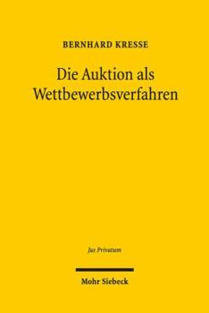 Hardcover Die Auktion ALS Wettbewerbsverfahren [German] Book