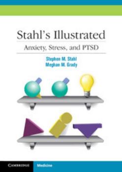Paperback Stahl's Illustrated Anxiety, Stress, and Ptsd Book