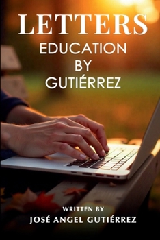 Paperback LETTERS: Education by Gutierrez Book