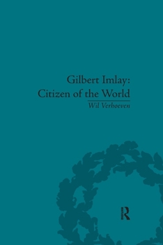 Paperback Gilbert Imlay: Citizen of the World Book