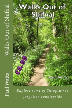 Paperback Walks Out of Shifnal Book