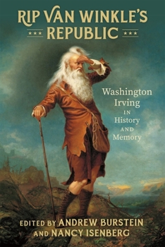 Paperback Rip Van Winkle's Republic: Washington Irving in History and Memory Book