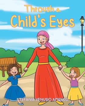 Paperback Through a Child's Eyes Book