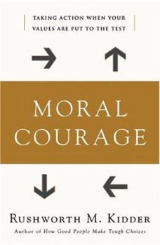 Hardcover Moral Courage Book