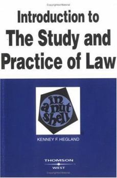 Paperback Hegland Introduction to the Study and Practice of Law in a Nutshell Book