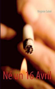 Paperback Né un 16 Avril [French] Book
