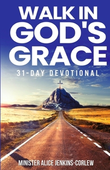 Paperback Walk In God's Grace Book