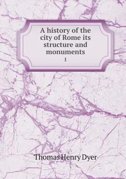 Paperback A history of the city of Rome its structure and monuments 1 Book