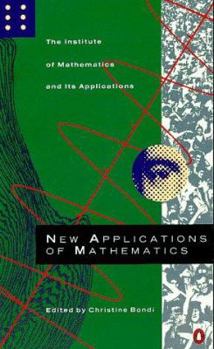 Paperback New Applications of Mathematics: An Institute of Mathematics and Its Applications Study Book