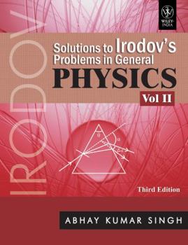 Paperback Solutions To Irodov's Problems In General Physics, Vol Ii, 3Rd Ed Book