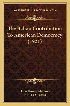 Paperback The Italian Contribution To American Democracy (1921) Book