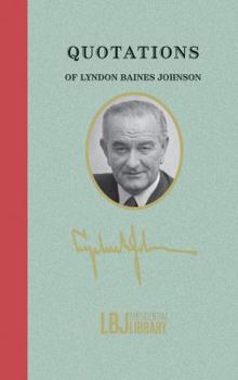 Quotations of Lyndon Baines Johnson