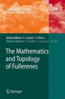 Paperback The Mathematics and Topology of Fullerenes Book