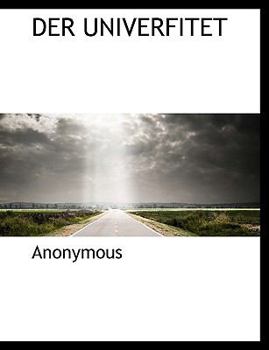 Paperback Der Univerfitet [German] Book