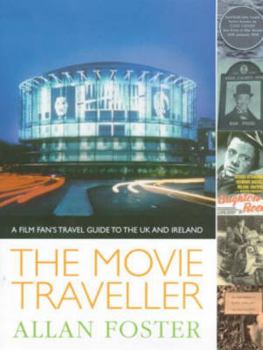 Paperback The Movie Traveller: A Film Fan's Travel Guide to the Uk and Ireland Book