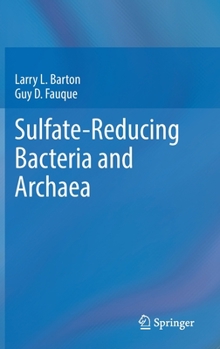 Hardcover Sulfate-Reducing Bacteria and Archaea Book