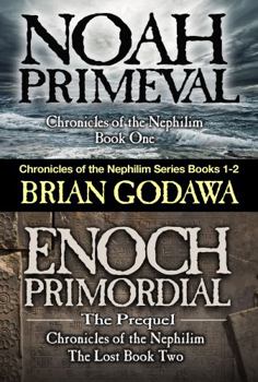Paperback Chronicles of the Nephilim Series Books 1-2: Enoch Primordial and Noah Primeval Book