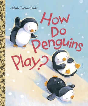 Hardcover How Do Penguins Play? Book