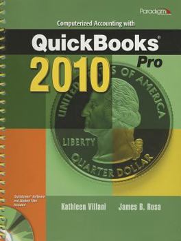 Spiral-bound Computerized Accounting with QuickBooks Pro 2010 [With 2 CDROMs] Book