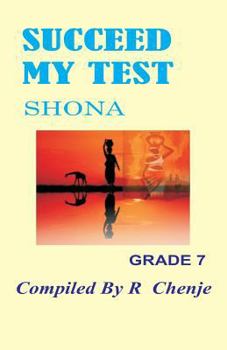 Paperback Succeed My Test: Shona Grade 7 [Shona] Book