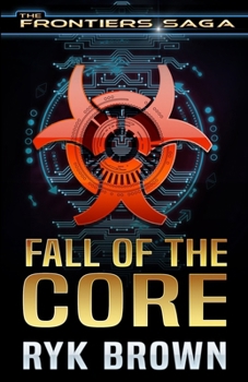 Fall of the Core B09FC6G62D Book Cover