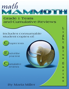 Paperback Math Mammoth Grade 1 Tests and Cumulative Reviews Book